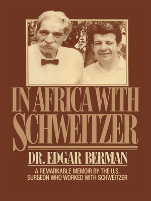 cover image of In Africa with Schweitzer